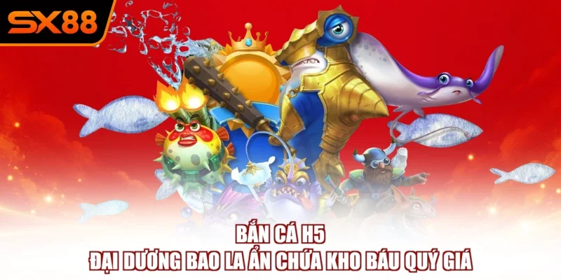 Bắn Cá Đổi Thưởng - Trải Nghiệm Giải Trí Đại Dương Ấn Tượng - winzuno69