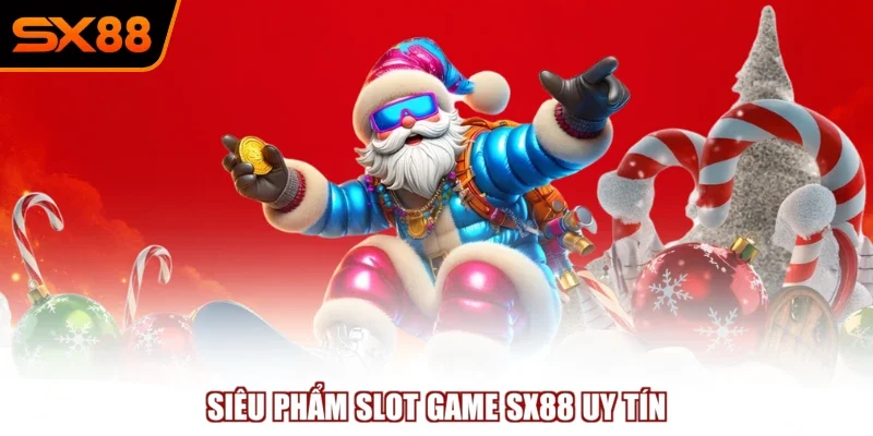 Slot Game SX88 - Đẳng Cấp Trong Từng Vòng Quay Thưởng - winzuno69 Slot Game SX88 - Đẳng Cấp Trong Từng Vòng Quay Thưởng - winzuno69
